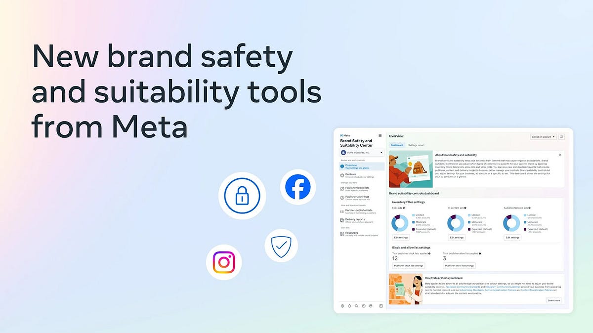 Meta Introduces New and Improved Brand Safety Controls.