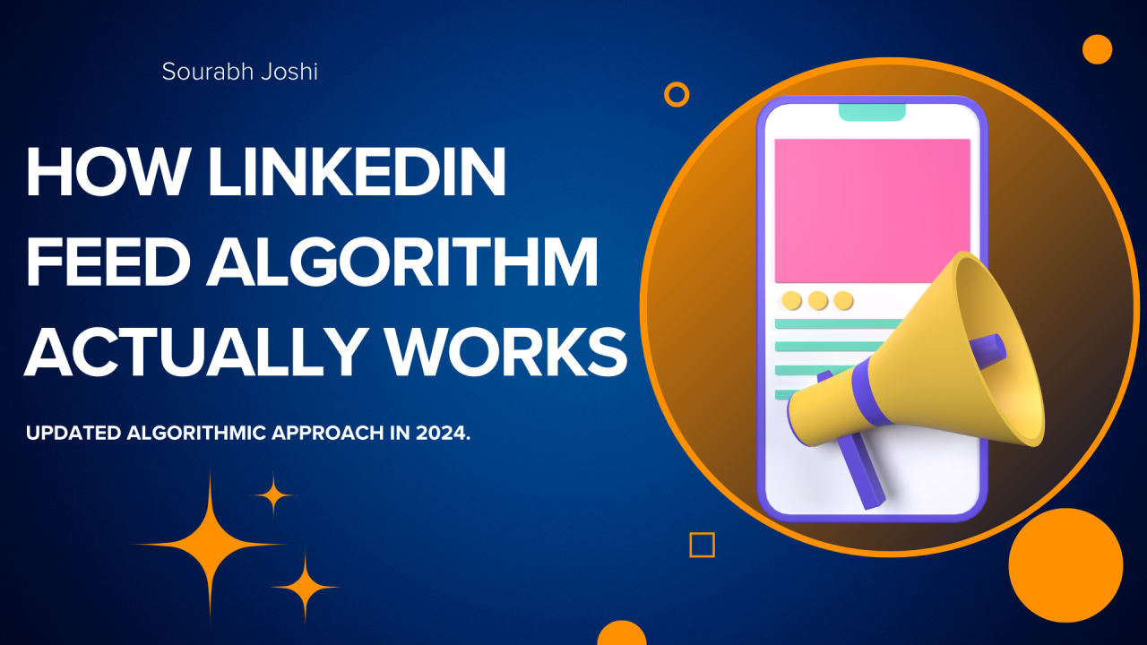 LinkedIn Provides Details on Recent Updates to Its Feed Algorithm