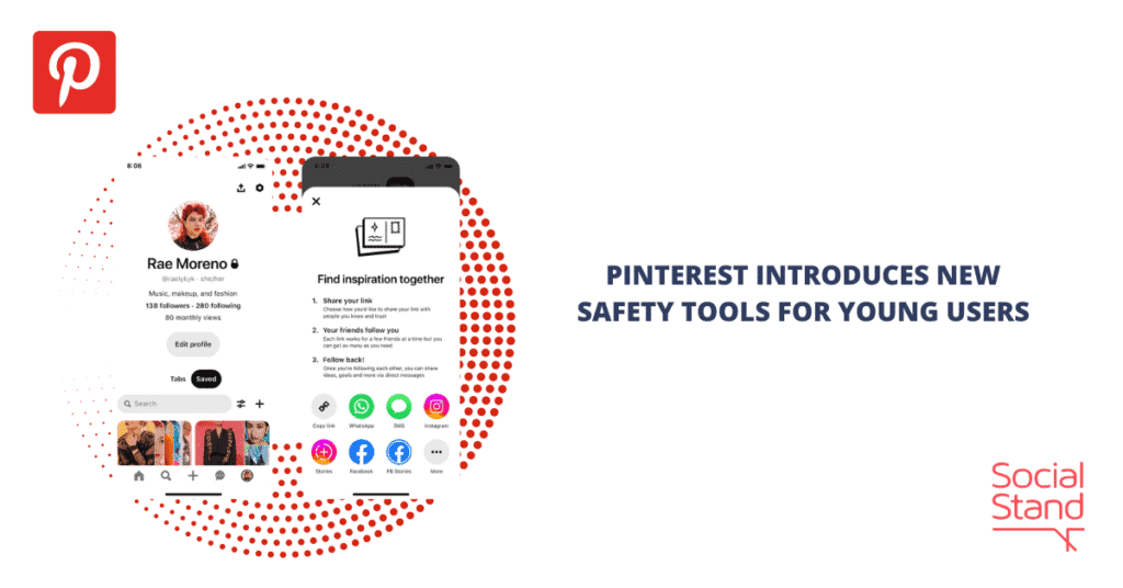 Pinterest Introduces New Safety Features to Safeguard Younger Users