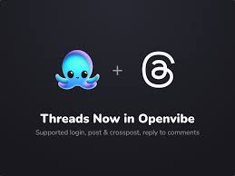 Cross-Posting App Openvibe Now Adds Support for Threads.