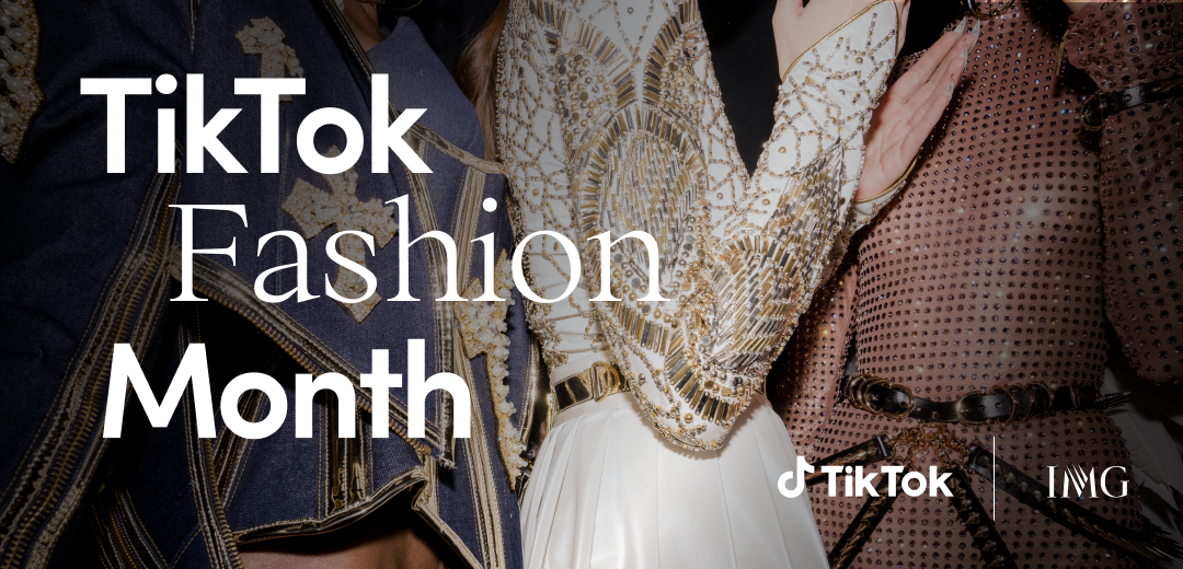 TikTok Unveils New Content Lineup for Fashion Month