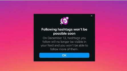 Instagram Is Removing the Option to Follow Hashtags