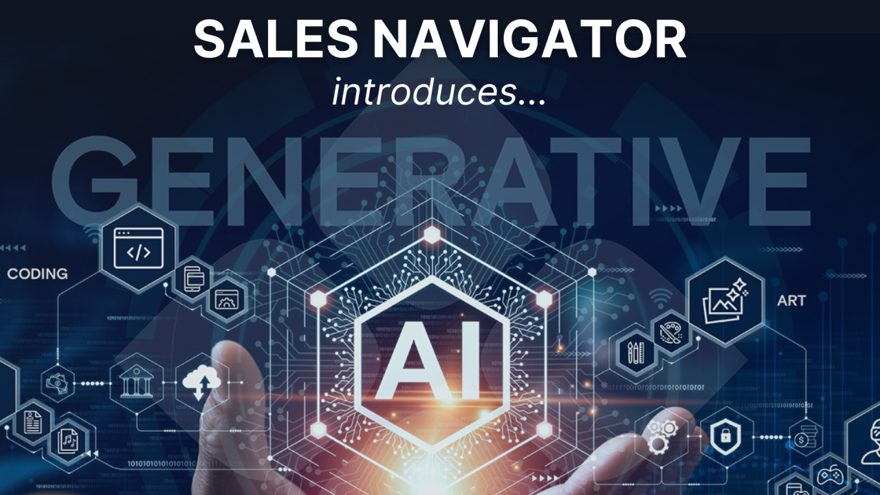 LinkedIn Introduces Additional AI-Powered Tools to Sales Navigator