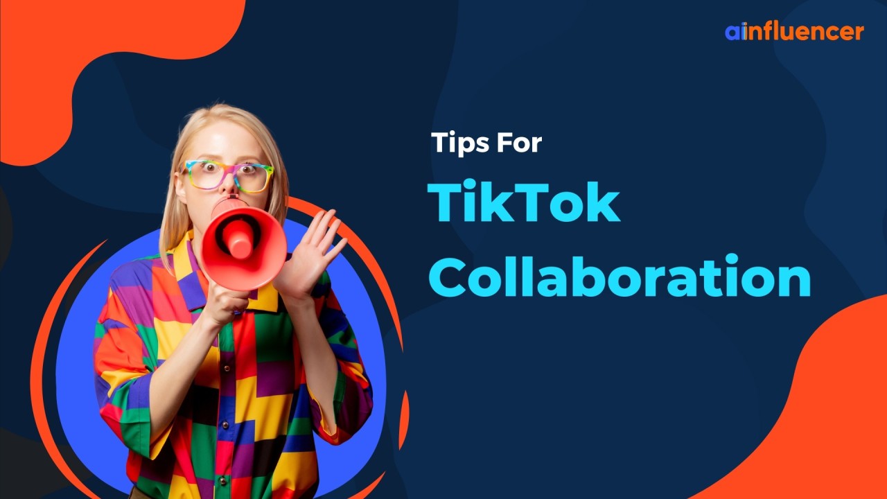 TikTok Offers Essential Tips for Brand-Creator Collaborations in New Guide